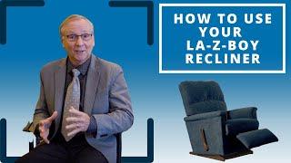 How to Use Your La-Z-Boy Manual Recliner
