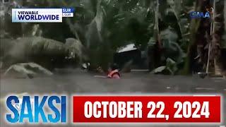 Saksi Express: Oct. 22, 2024 [HD]