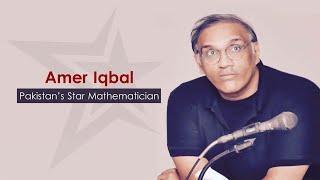 Amer Iqbal – Pakistan’s Star Mathematician