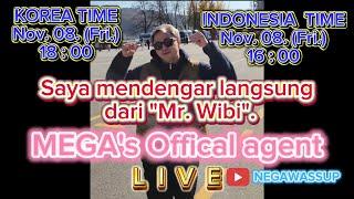 Saya mendengar langsung dari "Mr. Wibi". 