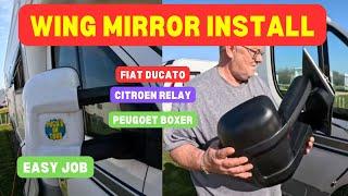 Fiat Ducato Wing Mirror Replacement! (Also for Peugeot Boxer & Citroën Relay!)