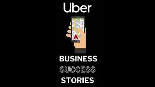 Business Success Stories - Uber