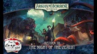 AH: TCG | Return to the Night of the Zealot | The Gathering | Part 1