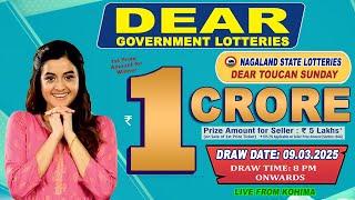 DEAR LOTTERY LIVE DEAR 8 PM 09.03.2025 NAGALAND STATE LOTTERY LIVE DEAR LOTTERY LIVE LOTTERY SAMBAD