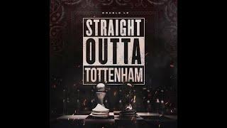 #OFB Double Lz - Straight Outta Tottenham (Official Music Video)