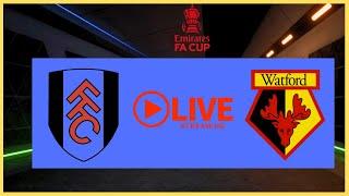 [LIVE]  Fulham vs Watford FA CUP 24/25 Full Match - Simulation