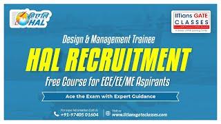 A Talk on HAL Overview | HAL Design & Management Trainee Recruitment 2022 | Free Course for EC/EE/ME