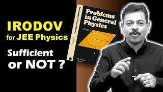 IRODOV for JEE Physics | Sufficient, Good or NOT ?