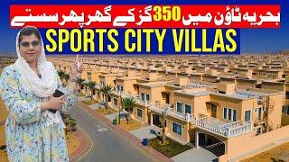 Bahria Sports City Villas Deal| 350 SQ Yard Villas Bahria Town| Sports City Villas Karachi