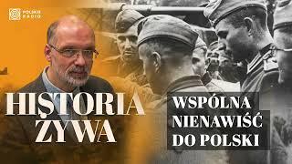 "Wspólna nienawiść do Polski". O współpracy Rosji i Niemiec po I wojnie światowej | HISTORIA ŻYWA