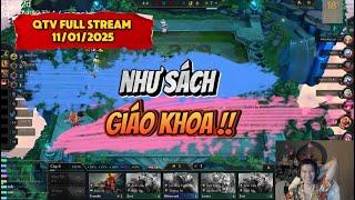 QTV full stream 11/01/2025: Bài như sách giáo khoa!