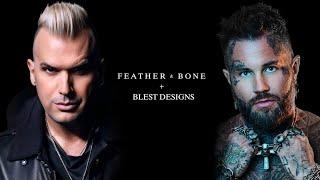 Feather & Bone  - Blest Design - “I Was Ready to End It ALL… Then the Phone Rang.”