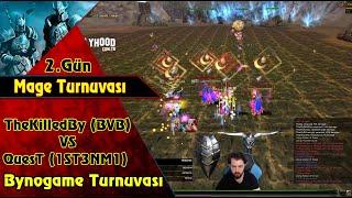 TheKilledBy  (BVB) VS QuesT  (1ST3NM1)   2. Gün Mage Turnuvası | Knight Online | Upgrade | PK