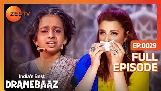 Dipali के Finale Act ने किया सबको Emotional | India's Best Dramebaaz | Full Episode - 29 | Zee TV