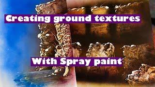 The Best Spray Paint Art Tips: Amazing Ground Textures