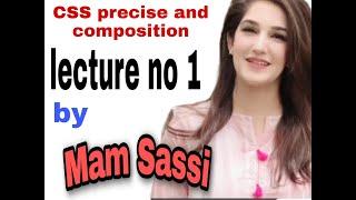 css precise and composition || lec#1|| by mam SASSI Malik sher