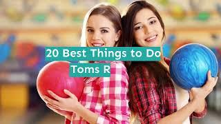 20 Best Things to Do in Toms River, NJ