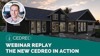 [Webinar Replay] The New Cedreo in Action