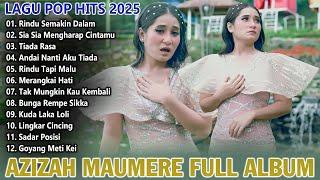 Azizah Maumere Full Album 2025 Kompilasi Terpopuler Paling Enak Didengar // Rindu Semakin Dalam