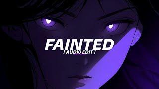 NARVENT - FAINTED [ AUDIO EDIT ]