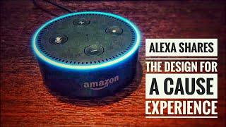 Alexa shares the Design for a Cause design challenge experience