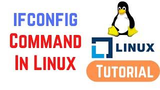 ifconfig command in Linux | Linux Command Line Basics Tutorials