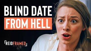 Blind Date Goes Horribly Wrong︱REIDframed Studios