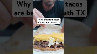 Why breakfast tacos are better in south Texas #cooking #shorts