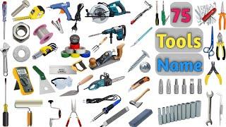 Tools Vocabulary ll 75 Tools Name In English With Pictures ll List of Tools