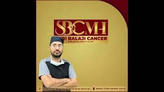 Introducing SHRI BALAJI CANCER AND MULTISPECIALITY HOSPITAL IN YOUR REGION, BATHINDA..