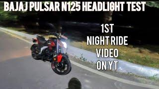 Bajaj Pulsar N125 Headlight Test BEFORE Adjustment | Post Adjustment Review Coming As Well