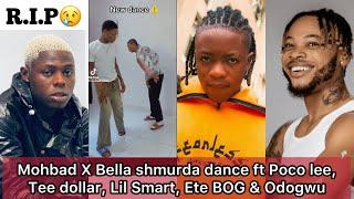 Mohbad X Bella shmurda dance ft Poco lee & Odogwu mara, Ete bog, Tee dollar & Lil Smart | RIP Mohbad