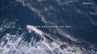 EU Space and Safety at Sea