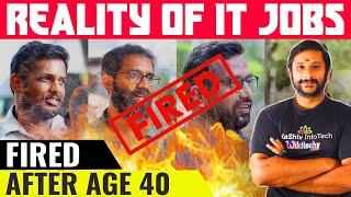 How to Rebuild Your Career After Being Fired at 40 Answering IT JOBs REALITYArts to IT Job Tamil