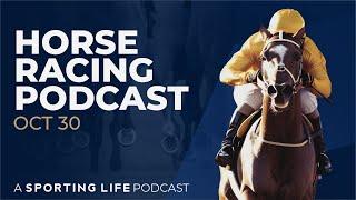 Horse Racing Podcast: Breeders' Cup & Wetherby thoughts