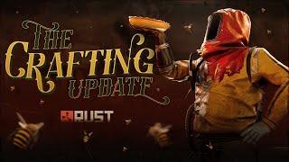 Rust - The Crafting Update