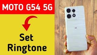 how to set ringtone in Moto G54 5G, Moto G54 5G me ringtone kaise set kare