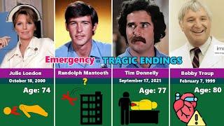 How the 25 Members of the Emergency Cast Tragically Died?