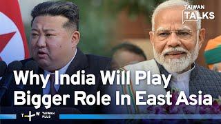 India Reopens North Korean Embassy In Volatile Region | Taiwan Talks EP534