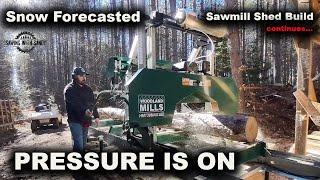 Sawmill Shed Has No Roof and Winter is Close (Episode 14)