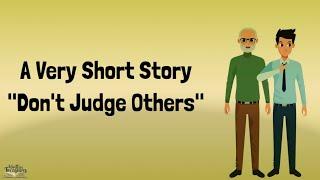 Short Stories | Don't Judge Others | #shortstoriesinenglish