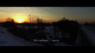 Bitykradne - Waves (AUDIO)