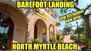 What's NEW at Barefoot Landing in April 2024 in North Myrtle Beach! NEW Restaurant NOW OPEN!