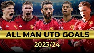 All 65 Man Utd Goals 2023/24 So Far | CINEMATIC STYLE