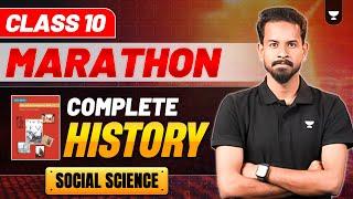 Class 10 History - Complete History (Theory + PYQs) | Marathon Series | Siddharth Sir