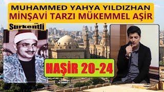 Muhammed Yahya Yıldızhan - Haşir 20-24