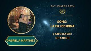 Day Awards 2024: Gabriel Martinez - LA BILIRRUBINA (Spanish)