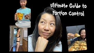 Ultimate Guide to Portion Control to Keep the Weight Off for the next 20 years Simplified