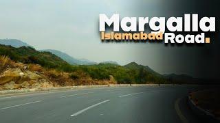 Margalla road islamabad | to main islamabad in 15 minutes complete tour