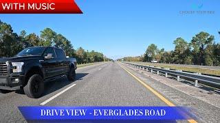 4K 60FPS - DRIVING IN EVERGLADES AREA  - Music.